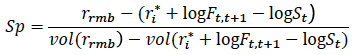 Sp=rrmb-(ri*+logF(t,t+1)-logSt)/vol(rrmb)-vol(ri*+logF(t,t+1)-logSt)